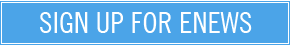 Sign up for eNews