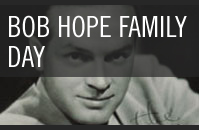 Bob Hope Family Day