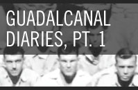 Guadalcanal Diaries Part 1