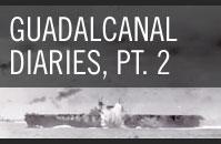 Guadalcanal Diaries Part 2
