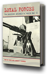 Buy a copy of Loyal Forces: The American Animals of World War II from the Museum store.