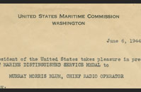 Citation for the Merchant Marine Distinguished Service Medal awarded to Murray Blum dated 6 June 1944.