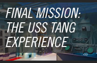 Final Mission: USS Tang Experience